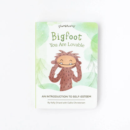 Bigfoot, You Are Lovable: an Intro to Self Esteem